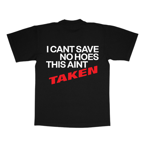 This ain’t Taken Tee