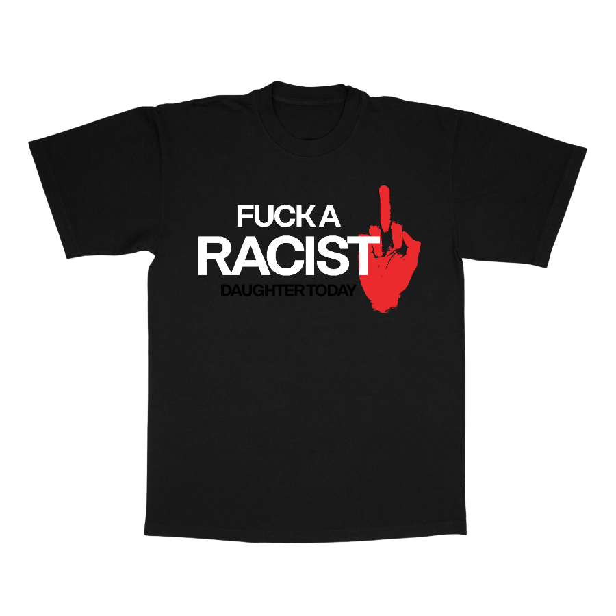 RACIST DAUGHTER B