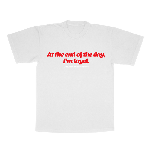 I'm Loyal Tee