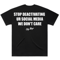 Stop Deactivating IG Tee